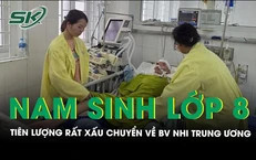 Nam sinh lớp 8 bị đánh chấn thương sọ não có tiên lượng rất xấu, đã chuyển lên BV Nhi Trung ương