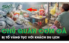 Thực hư vụ chủ quán cơm gà ở Hội An bị tố cư xử khiếm nhã với khách du lịch