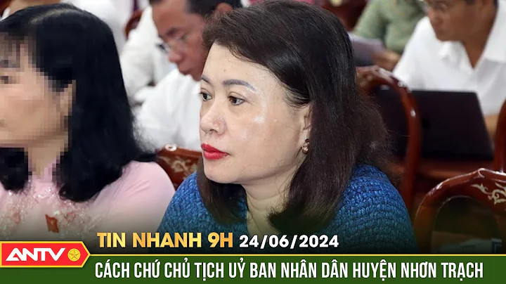 Bà Nguyễn Thị Giang Hương bị cách chức Chủ tịch UBND huyện Nhơn Trạch | ANTV