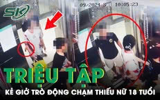 Sáng 21/9: Công an triệu tập kẻ sàm sỡ thiếu nữ 18 tuổi lúc chờ thang máy