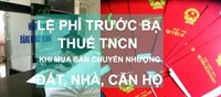 Thêm trường hợp miễn lệ phí trước bạ với nhà, đất tái định cư